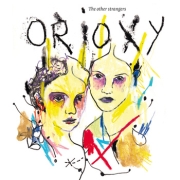 Review: Orioxy - The Other Strangers